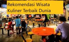 Rekomendasi Wisata Kuliner Terbaik Dunia