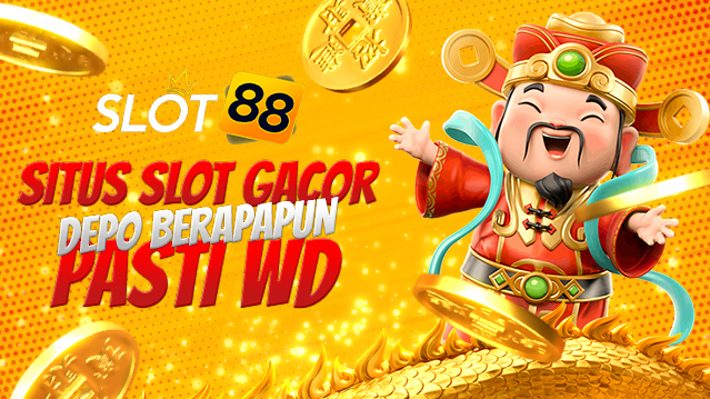 SLOT88: Situs Slot Online Gacor Resmi serta Terpercaya Ringan Menang Maxwin Hari Ini 2023